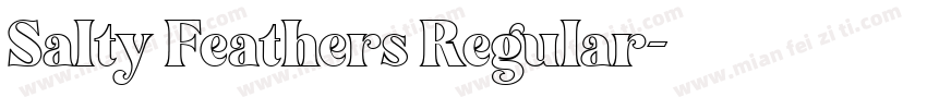 Salty Feathers Regular字体转换
